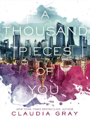 A Thousand Pieces of You - Claudia Gray.pdf
